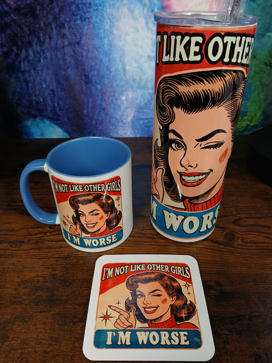 "I'm worse" collection including Tumbler, Coaster and Mug - Sold as a set or Individual