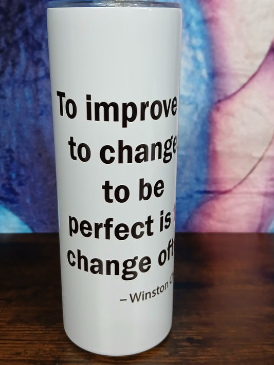 Motivational Quote from Winston Churchill- Tumbler - Drinkware