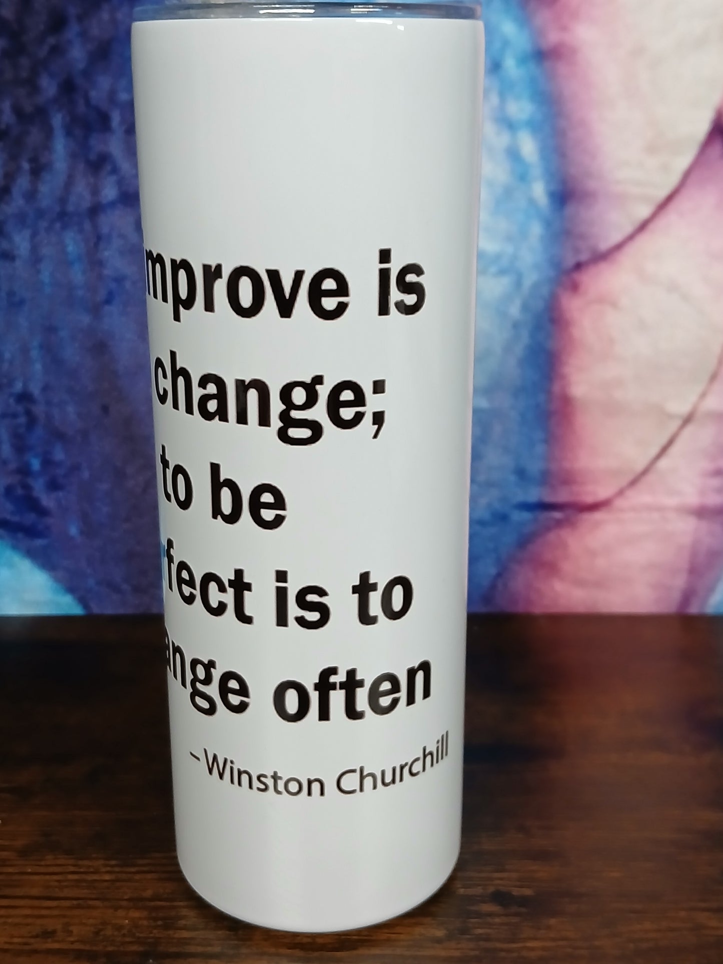 Motivational Quote from Winston Churchill- Tumbler - Drinkware