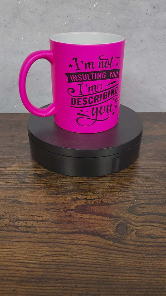 Sarcastic Mug