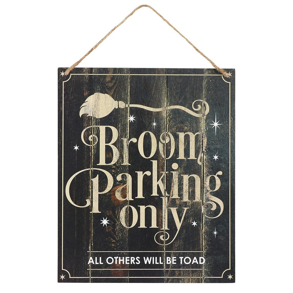 Broom Parking Only Hanging Sign / Plaque